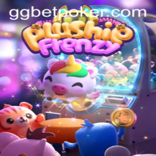 PlushieFrenzy: Captivating Gameplay Meets GGBET POKER Excitement