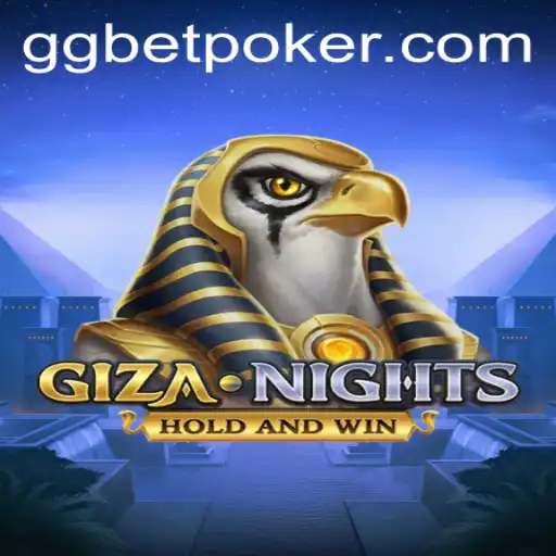 GizaNights: Exploring the Novel Game Experience with GGBET POKER