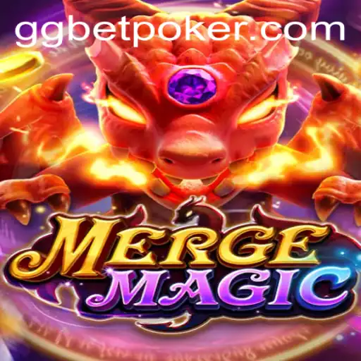 Exploring the Enchanting World of Mergemagic and GGBet Poker