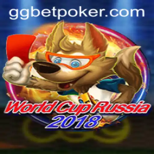 Exploring the Dynamics of WorldCupRussia2018 and GGBET POKER